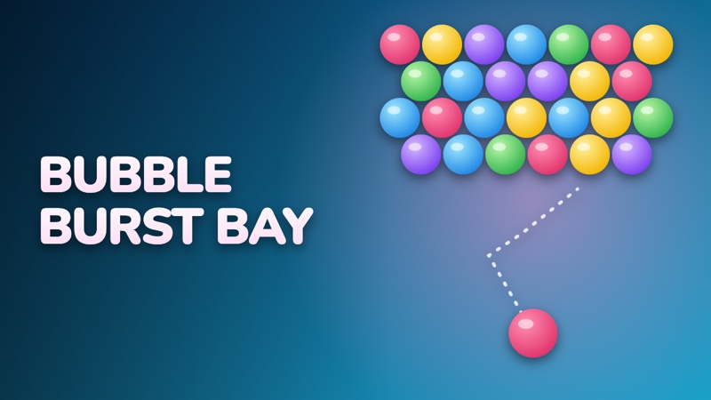 Bubble Burst Bay